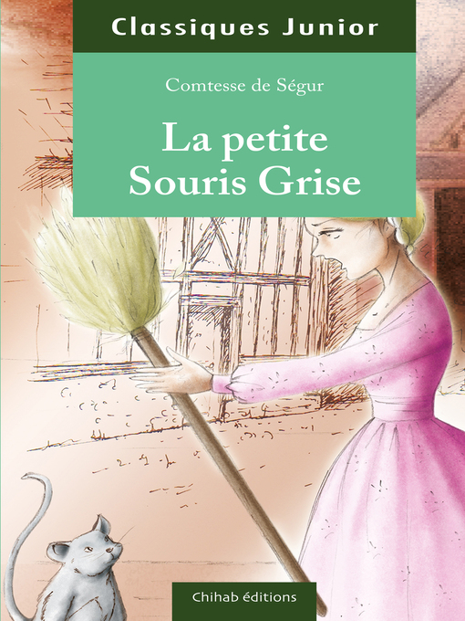 Title details for La petite souris grise by Comtesse de Ségur - Available